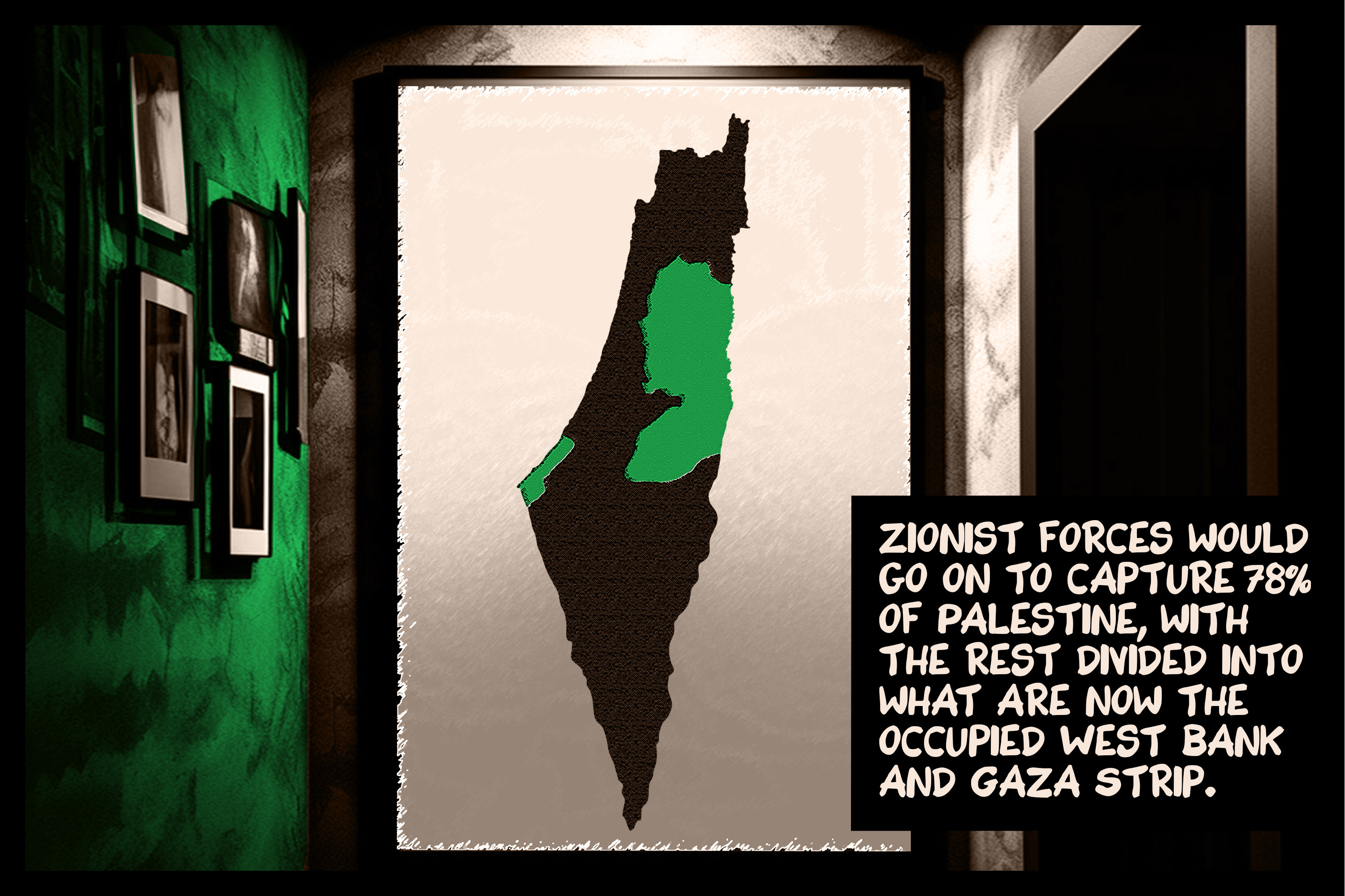 Zionist forces would go on to capture 78% of Palestine, with the rest divided into what are now the occupied West Bank and Gaza Strip.