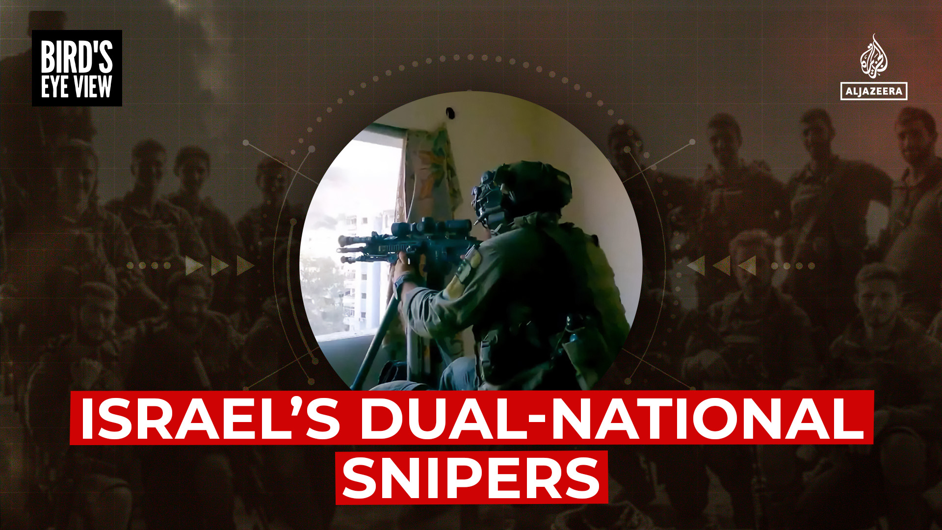 Israel’s dual-national snipers