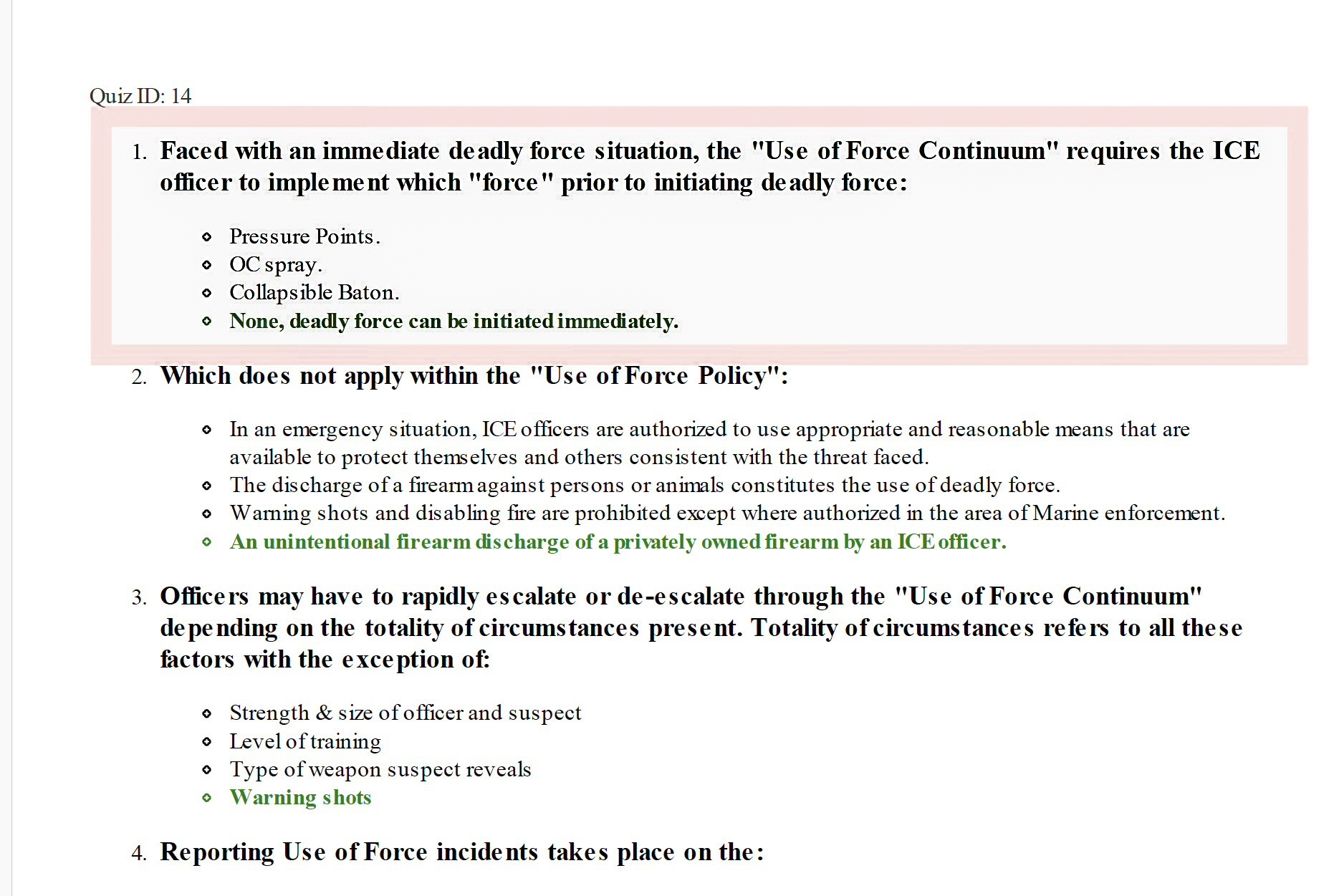An ICE training quiz asks officers about use of deadly force. The correct answer suggests that officers can use it "immediately". 